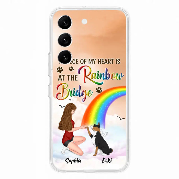 Custom Personalized Dog Mom Phone Case - Memorial Gift Idea for Dog Owners/Mother's Day - A Piece Of My Heart Is At The Rainbow Bridge - Case for iPhone/Samsung