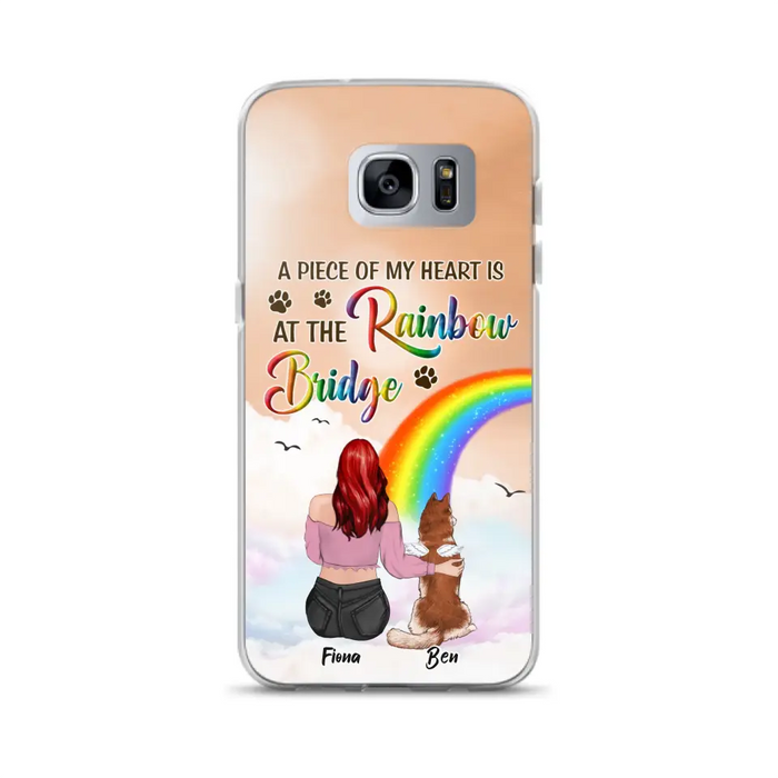 Custom Personalized Memorial Phone Case - Memorial Gift Idea for Dog/Cat Owners/Mother's Day - A Piece Of My Heart Is At The Rainbow Bridge - Case for iPhone/Samsung