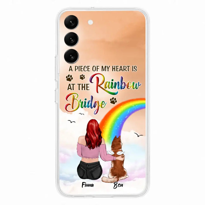 Custom Personalized Memorial Phone Case - Memorial Gift Idea for Dog/Cat Owners/Mother's Day - A Piece Of My Heart Is At The Rainbow Bridge - Case for iPhone/Samsung