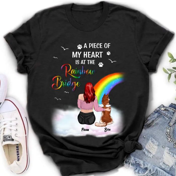 Custom Personalized Memorial Shirt - Memorial Gift Idea for Dog/Cat Owners/Mother's Day - A Piece Of My Heart Is At The Rainbow Bridge