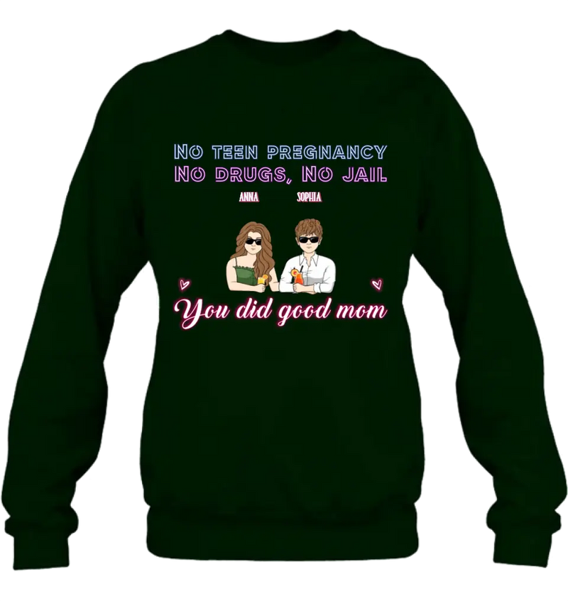 Personalized Good Mom Shirt/ Hoodie - Mother's Day Gift Idea From Daughter/ Son with up to 4 Kids - You Did Good Mom