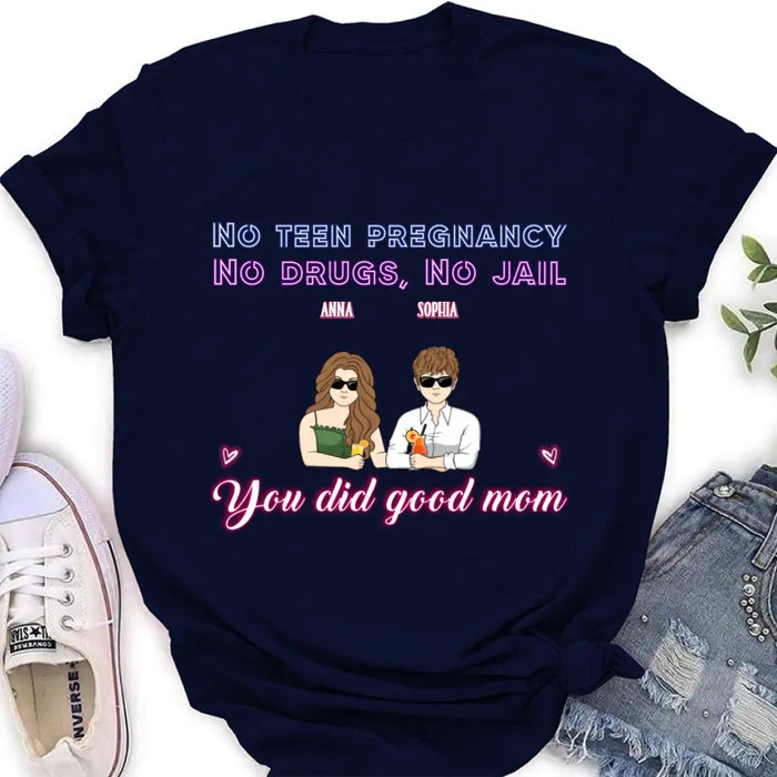 Personalized Good Mom Shirt/ Hoodie - Mother's Day Gift Idea From Daughter/ Son with up to 4 Kids - You Did Good Mom