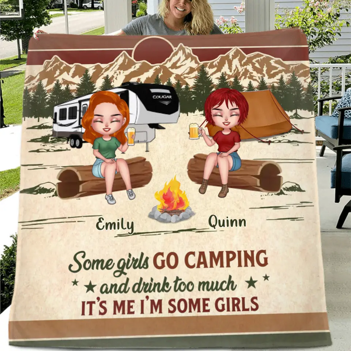 Custom Personalized Camping Girls Quilt/Fleece Blanket - Upto 6 Friends - Gift Idea For Friends/Besties/Camping Lovers - Some Girls Go Camping And Drink Too Much