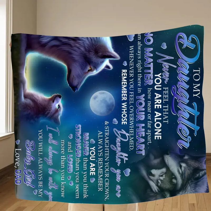 Personalized To My Daughter Wolf Art Fleece Throw Blanket/Quilt - Gift Idea For Daughter/Son - I Will Always Be With You