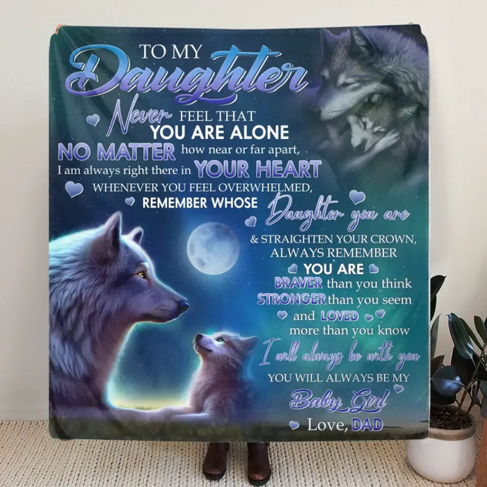 Custom Personalized To My Daughter/ Son Wolf Art Quilt/Single Layer Fleece Blanket - Gift Idea From Dad/ Mom - I Will Always Be With You