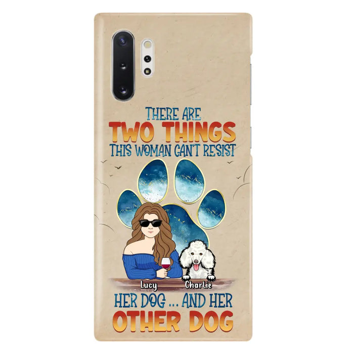 Custom Personalized Dog Mom Phone Case - Gift Idea For Dog Lovers/Mother's Day - Upto 6 Dogs - There Are Two Things This Woman Can't Resist Her Dog..And Her Other Dog - Cases For iPhone/ Samsung