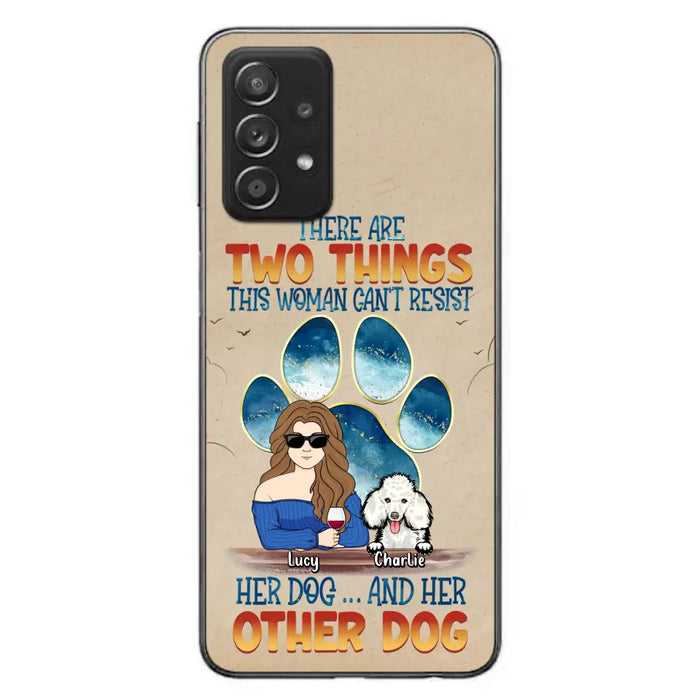 Custom Personalized Dog Mom Phone Case - Gift Idea For Dog Lovers/Mother's Day - Upto 6 Dogs - There Are Two Things This Woman Can't Resist Her Dog..And Her Other Dog - Cases For iPhone/ Samsung