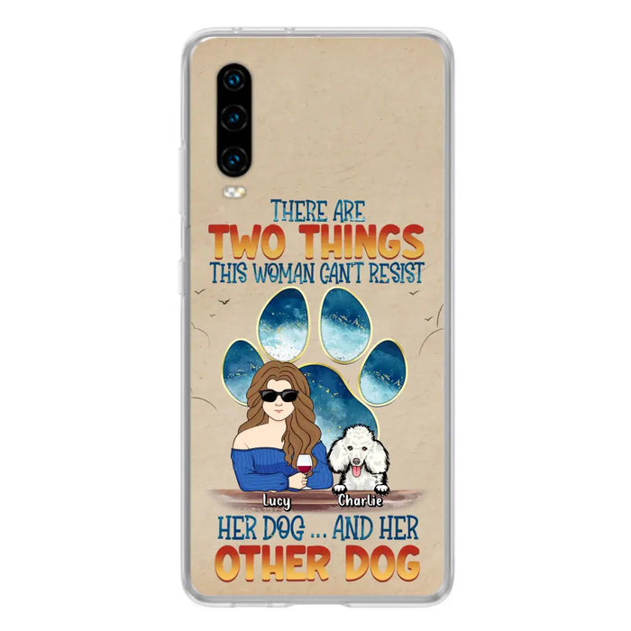 Custom Personalized Dog Mom Phone Case - Gift Idea For Dog Lovers/Mother's Day - Upto 6 Dogs - There Are Two Things This Woman Can't Resist Her Dog..And Her Other Dog - Cases For Xiaomi/ Oppo/ Huawei