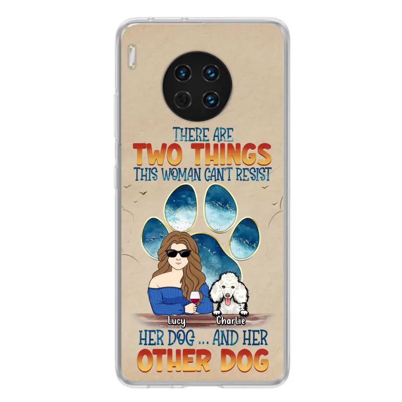 Personalized Dog Mom Phone Case - Gift Idea For Dog Lovers/Mother's Day - Up to 6 Dogs - There Are Two Things This Woman Can't Resist Her Dog..And Her Other Dog - Cases For Xiaomi/ Oppo/ Huawei