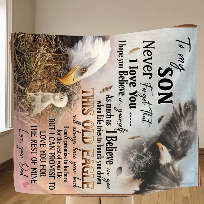 To My Son Single Layer Fleece/ Quilt Blanket - Gift Idea From Mom/ Dad To Son, Birthday Gift - To My Son Never Forget That I Love You