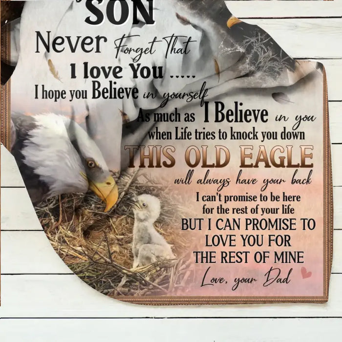 To My Son Single Layer Fleece/ Quilt Blanket - Gift Idea From Mom/ Dad To Son, Birthday Gift - To My Son Never Forget That I Love You