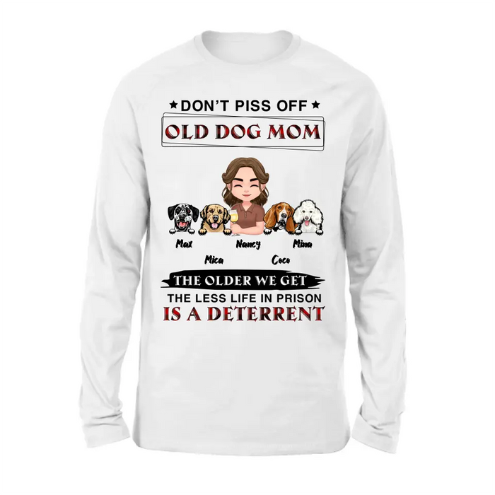 Personalized Dog Mom Shirt/Hoodie/Long sleeve/Sweatshirt - Gift Idea For Dog Mom/Dog Lovers - Up to 4 Dogs - Don't Piss Off Old Dog Mom