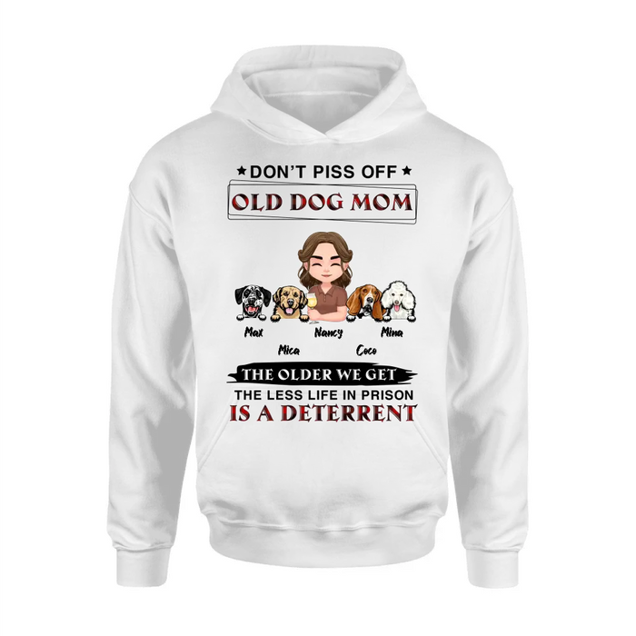 Personalized Dog Mom Shirt/Hoodie/Long sleeve/Sweatshirt - Gift Idea For Dog Mom/Dog Lovers - Up to 4 Dogs - Don't Piss Off Old Dog Mom