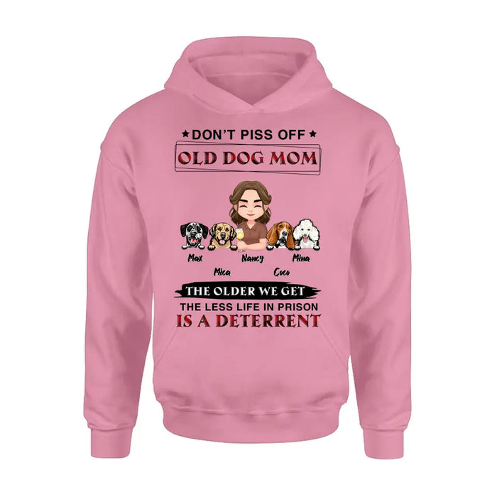 Personalized Dog Mom Shirt/Hoodie/Long sleeve/Sweatshirt - Gift Idea For Dog Mom/Dog Lovers - Up to 4 Dogs - Don't Piss Off Old Dog Mom