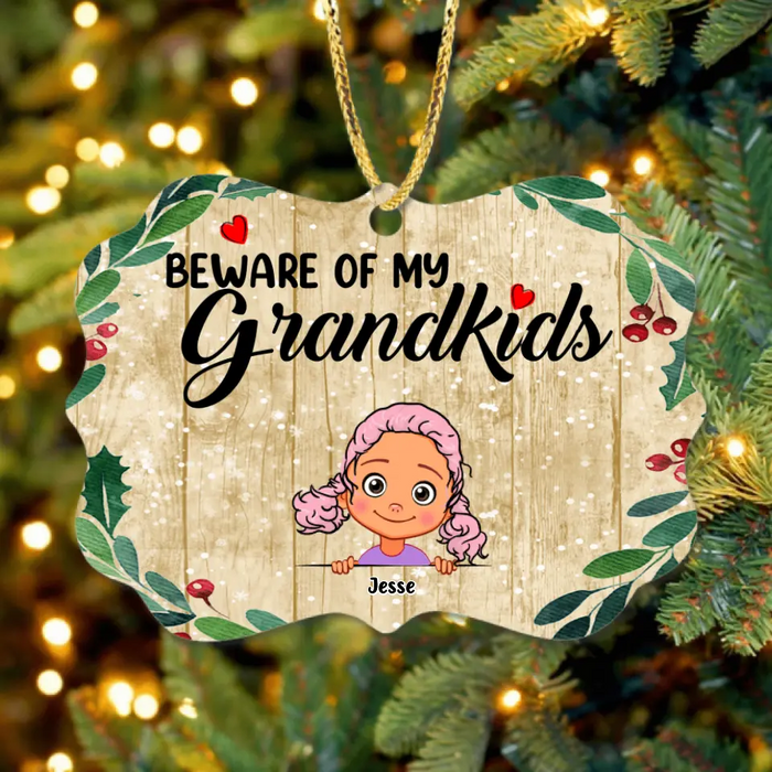 Custom Personalized Grandma/Grandpa Ornament - Upto 6 Grandkids - Beware Of My Grandkids - MYEIS0