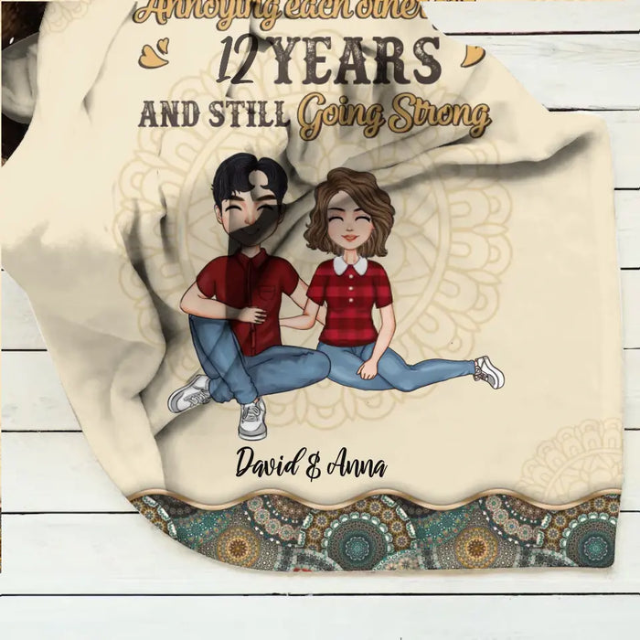 Custom Personalized Couple Quilt/Single Layer Fleece Blanket - Gift Idea For Couple/Mother's Day/Father's Day - Annoying Each Other For 12 Years And Still Going Strong