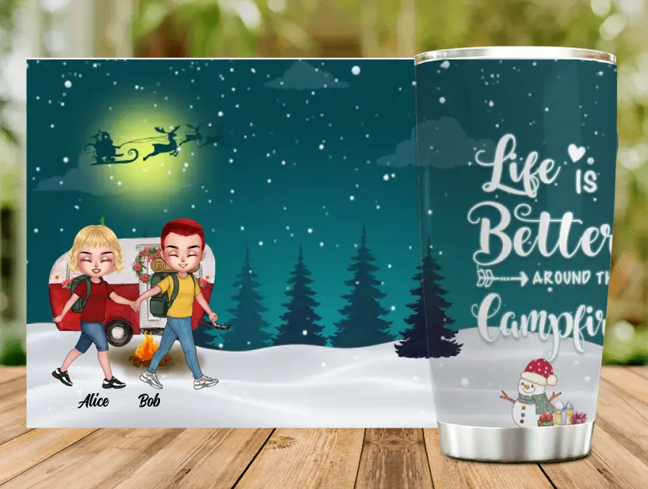 Custom Personalized Xmas Camping Couple Tumbler - Christmas Gift Idea For Couple - Life Is Better Around The Campfire