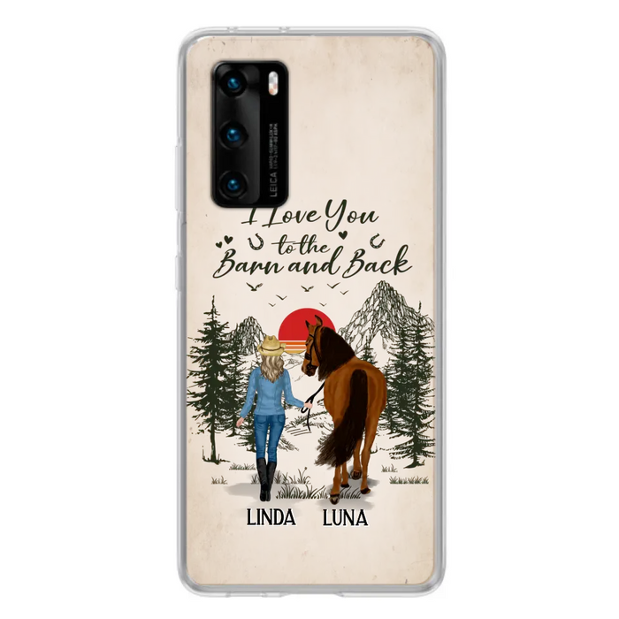 Custom Personalized Horse Girl Phone Case - Upto 6 Horses - Mother's Day Gift Idea Horse Lovers - I Love You To The Barn And Back - Case For Xiaomi/Oppo/Huawei