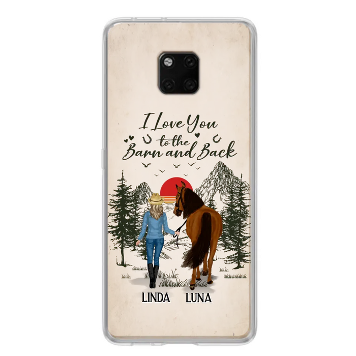 Custom Personalized Horse Girl Phone Case - Upto 6 Horses - Mother's Day Gift Idea Horse Lovers - I Love You To The Barn And Back - Case For Xiaomi/Oppo/Huawei