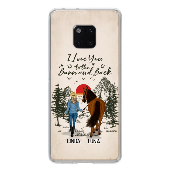 Custom Personalized Horse Girl Phone Case - Upto 6 Horses - Mother's Day Gift Idea Horse Lovers - I Love You To The Barn And Back - Case For Xiaomi/Oppo/Huawei