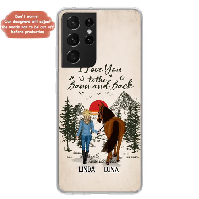 Custom Personalized Horse Girl Phone Case - Upto 6 Horses - Mother's Day Gift Idea Horse Lovers - I Love You To The Barn And Back - Case For iPhone/Samsung