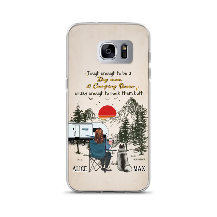 Custom Personalized Dog Mom Phone Case - Upto 4 Dogs - Mother's Day Gift Idea Dog/Camping Lovers - Tough Enough To Be A Dog Mom And Camping Queen Crazy Enough To Rock Them Both - Case For iPhone/Samsung