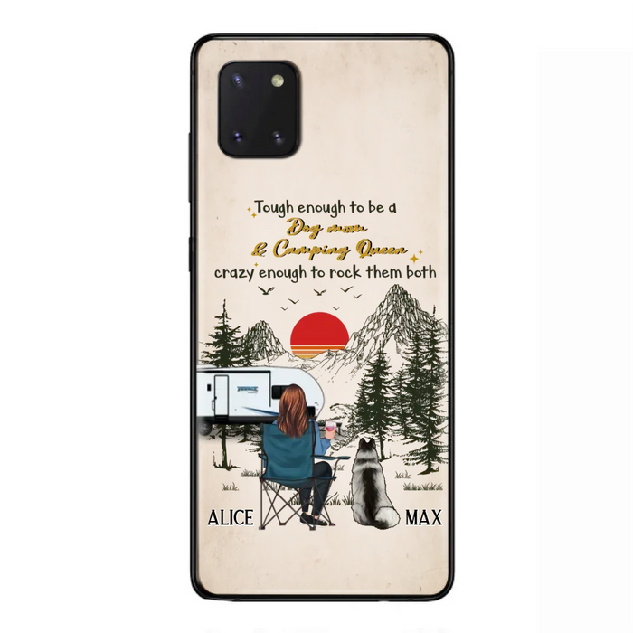 Custom Personalized Dog Mom Phone Case - Upto 4 Dogs - Mother's Day Gift Idea Dog/Camping Lovers - Tough Enough To Be A Dog Mom And Camping Queen Crazy Enough To Rock Them Both - Case For iPhone/Samsung