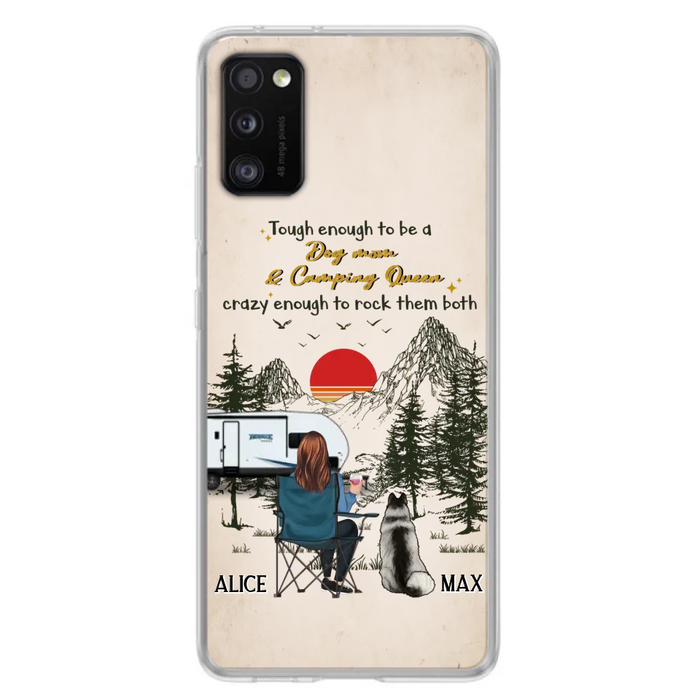 Custom Personalized Dog Mom Phone Case - Upto 4 Dogs - Mother's Day Gift Idea Dog/Camping Lovers - Tough Enough To Be A Dog Mom And Camping Queen Crazy Enough To Rock Them Both - Case For iPhone/Samsung