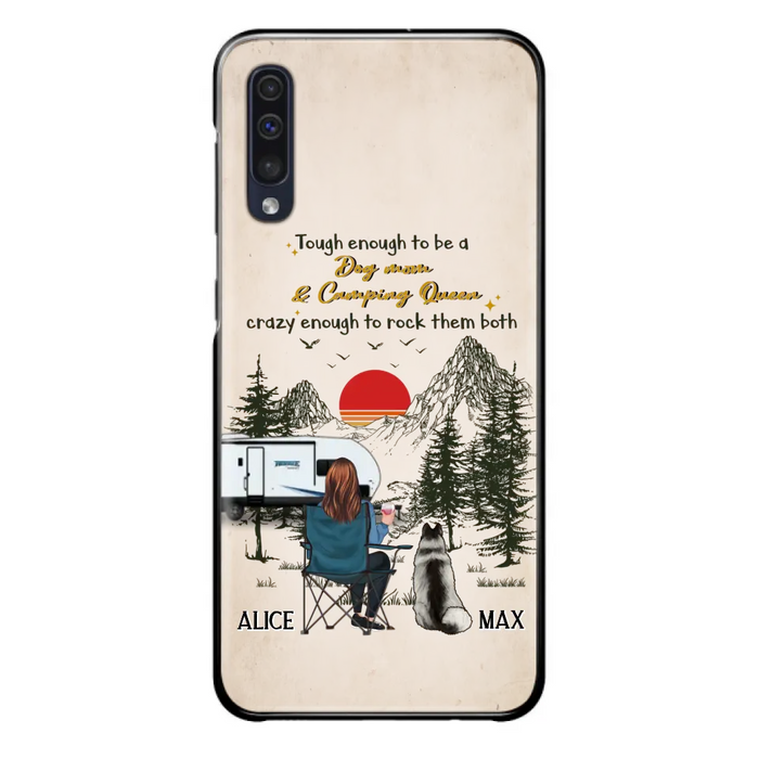 Custom Personalized Dog Mom Phone Case - Upto 4 Dogs - Mother's Day Gift Idea Dog/Camping Lovers - Tough Enough To Be A Dog Mom And Camping Queen Crazy Enough To Rock Them Both - Case For iPhone/Samsung