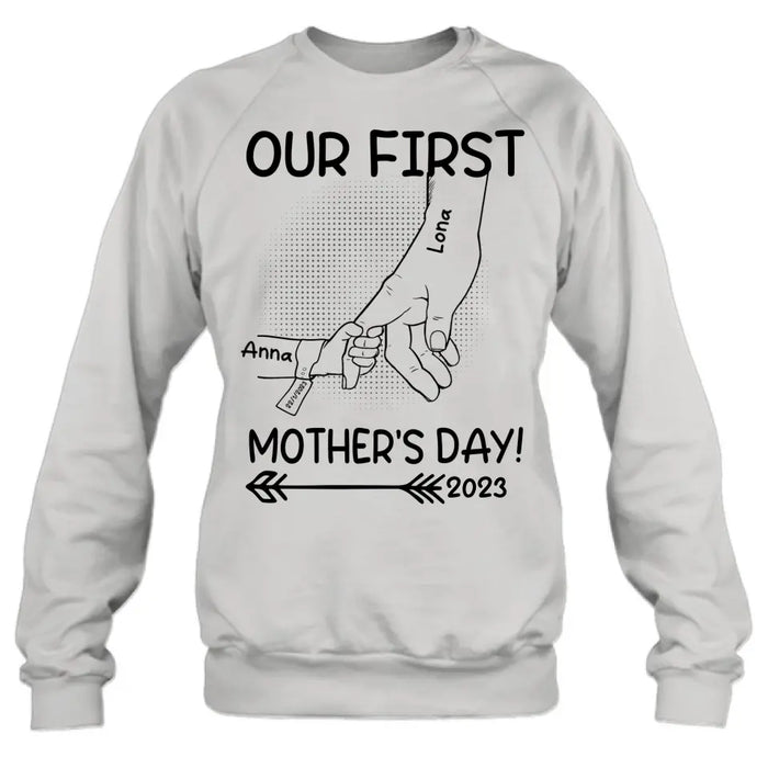 Custom Personalized Hand Shirt/Hoodie/Sweatshirt/Long sleeve - Gift Idea For Mother's Day - Upto 6 Kids - Our First Mother's Day 2023