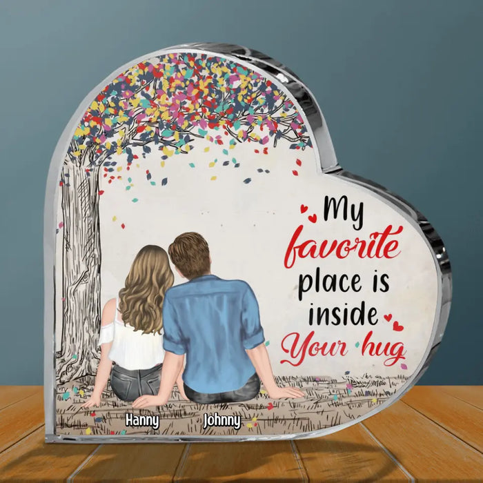 Custom Personalized Couple Crystal Heart - Gift Idea For Couple/ Anniversary Gift - My Favorite Place Is Inside Your Hug