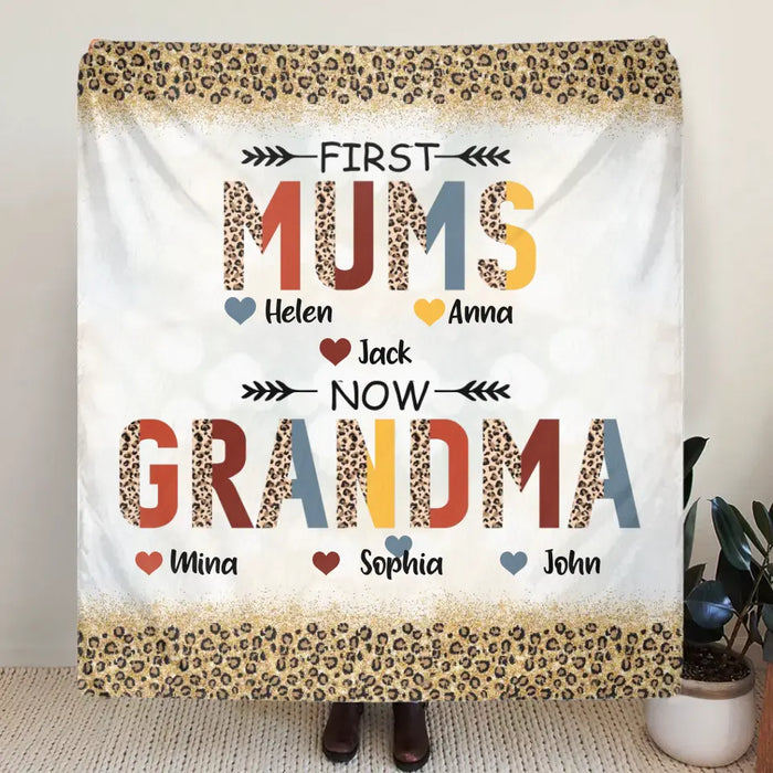 Personalized Grandma Single Layer Fleece/ Quilt Blanket - Upto 4 Kids And 8 Grandkids - Mother's Day Gift Idea for Grandma - First Mom Now Nana Kid And Grandkids