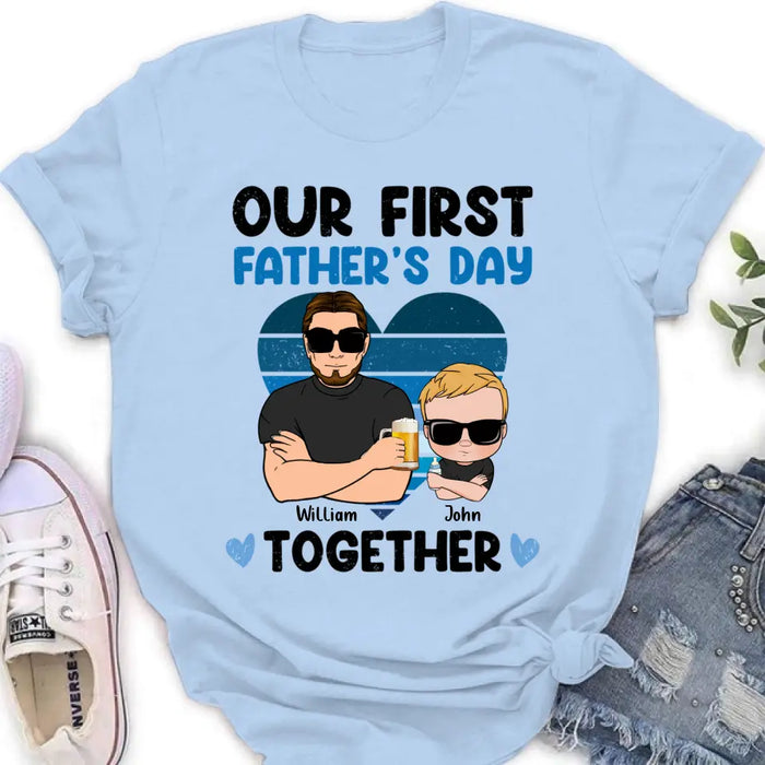 Custom Personalized Dad And Daughter/Son Shirt/ Hoodie -  Gift Idea For Father's Day - Our First Father's Day Together