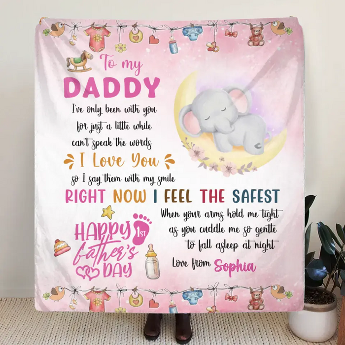 Custom Personalized Father's Day Quilt/Single Layer Fleece Blanket - Gift Idea For Father's Day 2024 - To My Daddy I've Only Been With You For Just A Little While