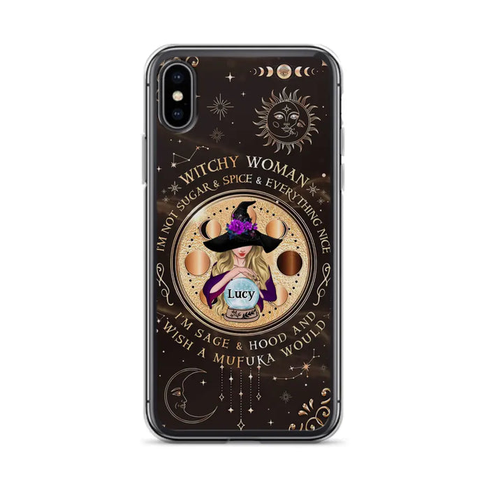 Custom Personalized Witchy Woman Phone Case - Gift Idea For Witch/ Friends/ Birthday/ Halloween Day - I'm Not Sugar & Spice & Everything Nice - Case For iPhone/Samsung