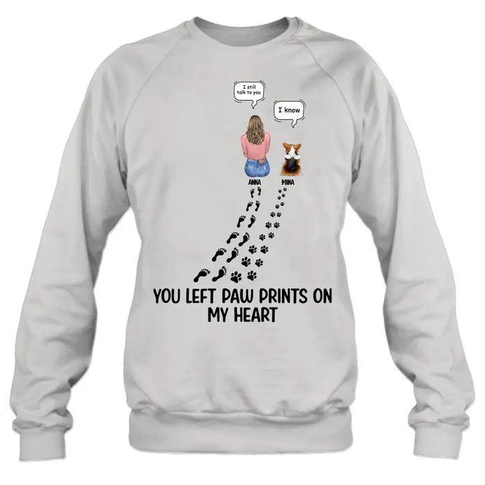 Custom Personalized Memorial Paw Prints T-shirt/ Long Sleeve/ Sweatshirt/ Hoodie - Upto 4 Pets - Gift Idea For Dog/Cat/Rabbit Lover - Mother's Day/Father's Day Gift - You Left Paw Prints On My Heart