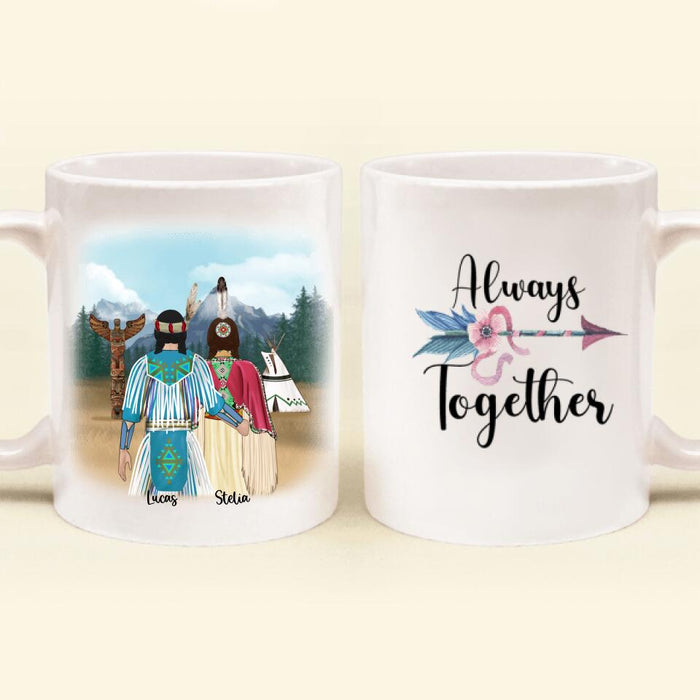 Custom Personalized Native American Couple Coffee Mug - Best Gift For Couples - Always Together