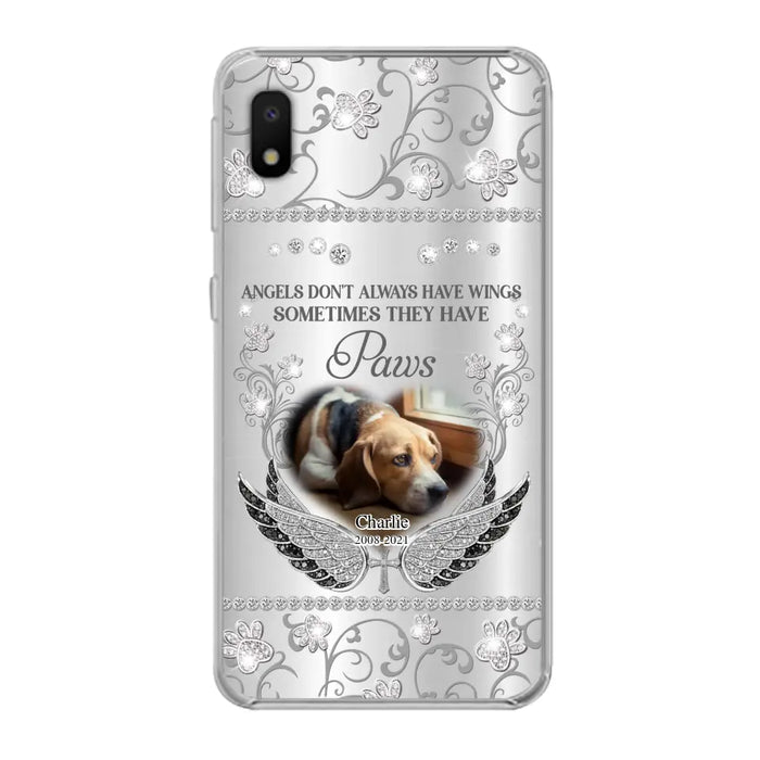 Personalized Memorial Pet iPhone/ Samsung Case - Upload Dog/ Cat Photo - Memorial Gift Idea For Pet Owners - Angels Don't Always Have Wings Sometimes They Have Paws