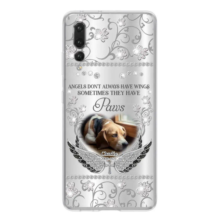 Personalized Memorial Pet Xiaomi/Oppo/Huawei Case - Upload Dog/ Cat Photo - Memorial Gift Idea For Pet Owners - Angels Don't Always Have Wings Sometimes They Have Paws