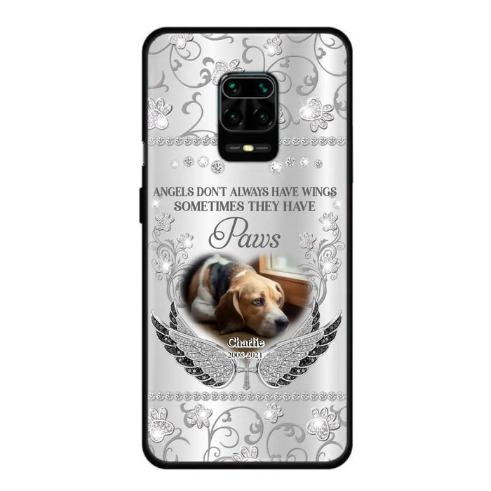 Personalized Memorial Pet Xiaomi/Oppo/Huawei Case - Upload Dog/ Cat Photo - Memorial Gift Idea For Pet Owners - Angels Don't Always Have Wings Sometimes They Have Paws