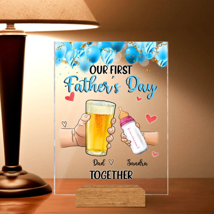 Personalized Father's Day Acrylic Plaque - Our First Father's Day Together