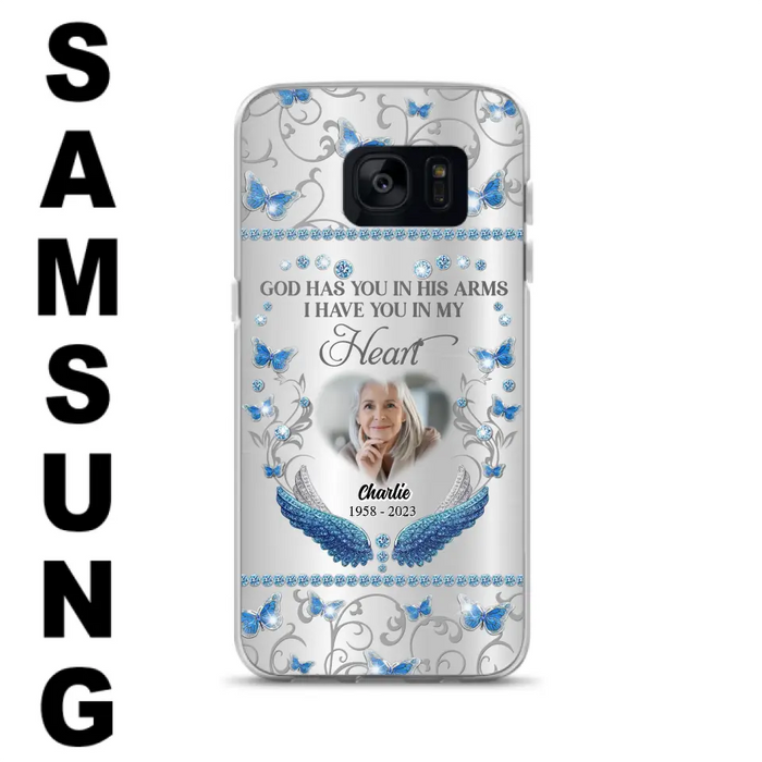 Custom Personalized Memorial Photo Phone Case - Memorial Gift Idea for Mother's Day/Father's Day - God Has You In His Arms I Have You In My Heart - Cases For iPhone/Samsung