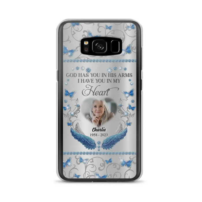 Custom Personalized Memorial Photo Phone Case - Memorial Gift Idea for Mother's Day/Father's Day - God Has You In His Arms I Have You In My Heart - Cases For iPhone/Samsung