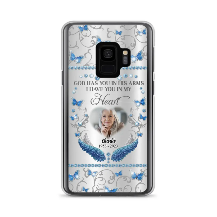 Custom Personalized Memorial Photo Phone Case - Memorial Gift Idea for Mother's Day/Father's Day - God Has You In His Arms I Have You In My Heart - Cases For iPhone/Samsung