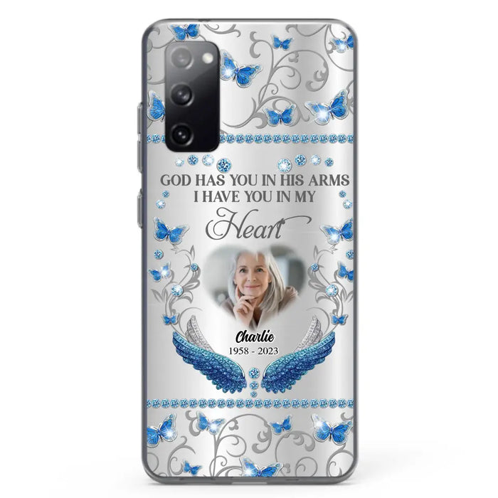 Custom Personalized Memorial Photo Phone Case - Memorial Gift Idea for Mother's Day/Father's Day - God Has You In His Arms I Have You In My Heart - Cases For iPhone/Samsung