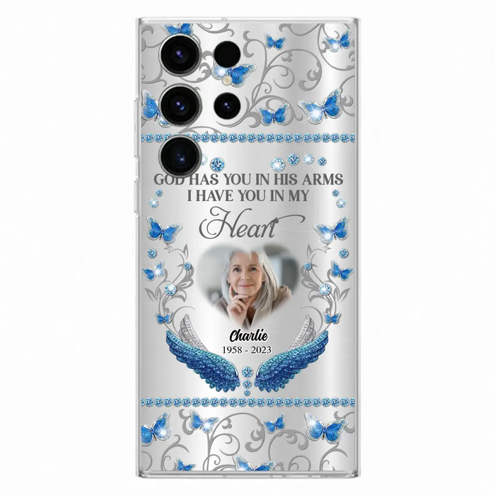 Custom Personalized Memorial Photo Phone Case - Memorial Gift Idea for Mother's Day/Father's Day - God Has You In His Arms I Have You In My Heart - Cases For iPhone/Samsung