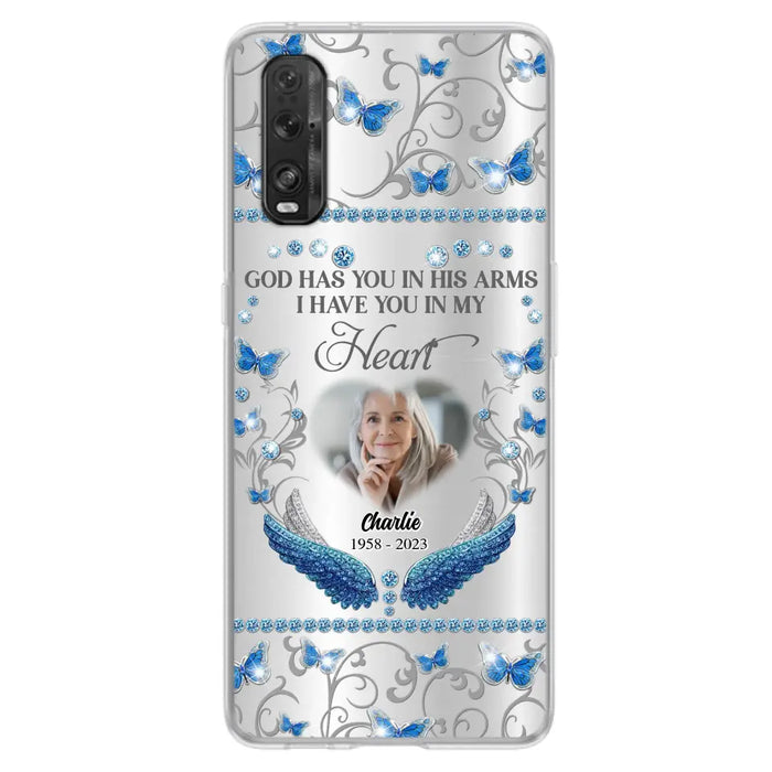 Custom Personalized Memorial Photo Phone Case - Memorial Gift Idea for Mother's Day/Father's Day - God Has You In His Arms I Have You In My Heart - Cases For Oppo/Xiaomi/Huawei