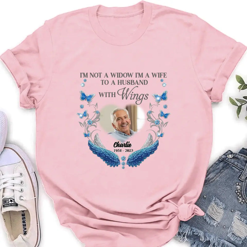 Personalized Memorial Photo Shirt/Hoodie - Memorial Gift Idea for Mother's Day/Father's Day -  I Am Not A Widow I'm A Wife To A Husband With Wings