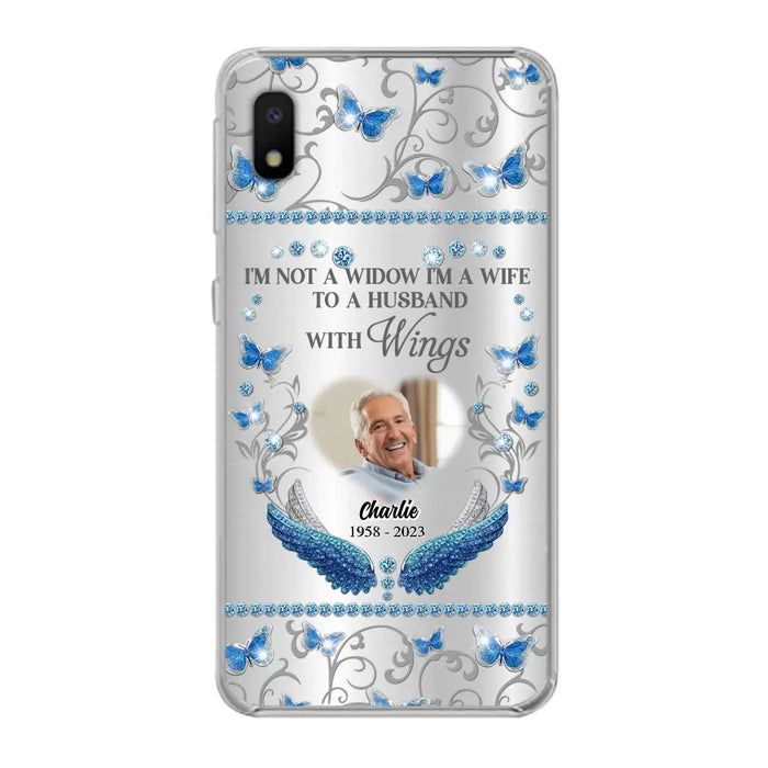 Custom Personalized Memorial Photo Phone Case - Memorial Gift Idea for Mother's Day/Father's Day - I'm Not A Widow I'm A Wife To A Husband With Wings - Cases For iPhone/Samsung