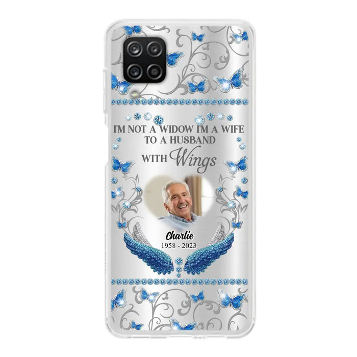 Custom Personalized Memorial Photo Phone Case - Memorial Gift Idea for Mother's Day/Father's Day - I'm Not A Widow I'm A Wife To A Husband With Wings - Cases For iPhone/Samsung